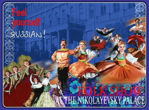 Folklore Show im Nikolaus Palast - Die Show heißt «das Herz Russlands»
